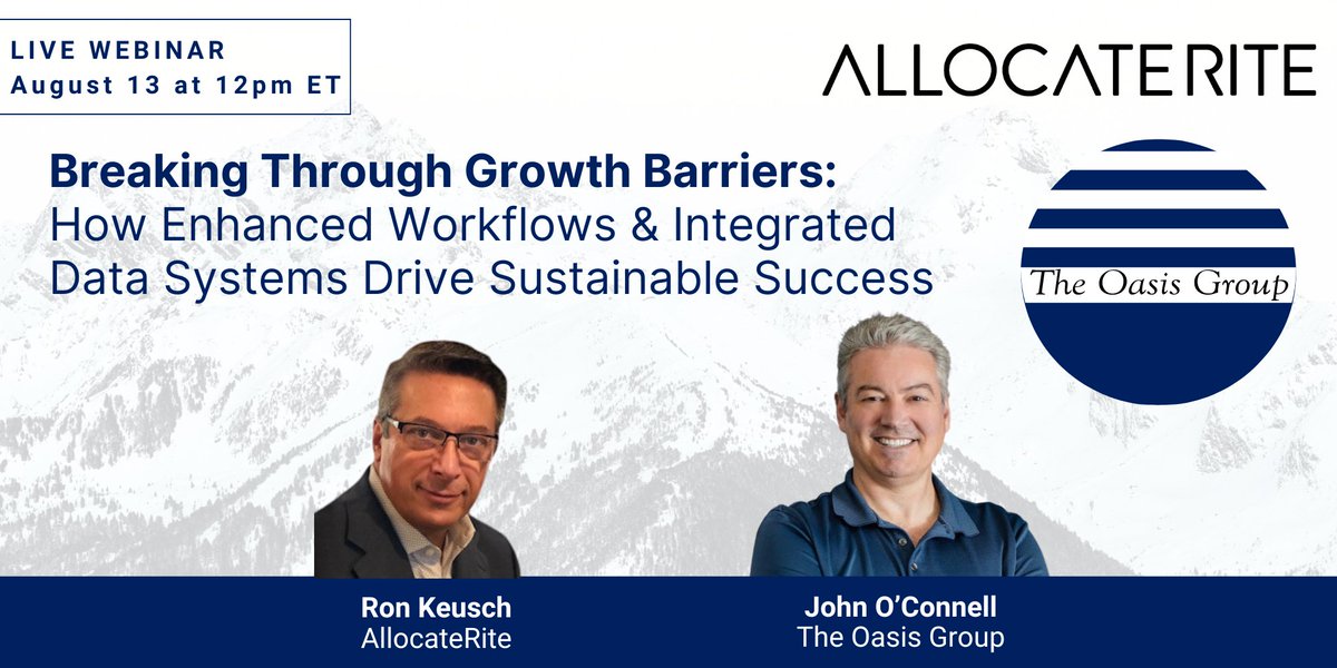 This upcoming webinar featuring John O'Connell and <a href="/AllocateRite/">AllocateRite</a>'s Ron Keusch will explore how leading advisory firms are breaking through growth barriers by implementing streamlined workflows and integrated data systems. Learn more &amp; register: register.gotowebinar.com/register/92204…