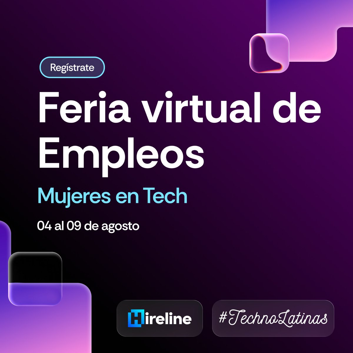 Queridas TechnoLatinas,

✨ Hoy queremos anunciar la "Feria virtual de empleos para Mujeres en Tech" que estamos haciendo en alianza con Hireline.io con el fin de conectarlas con empresas que están actualmente contratando. 

👇🏼