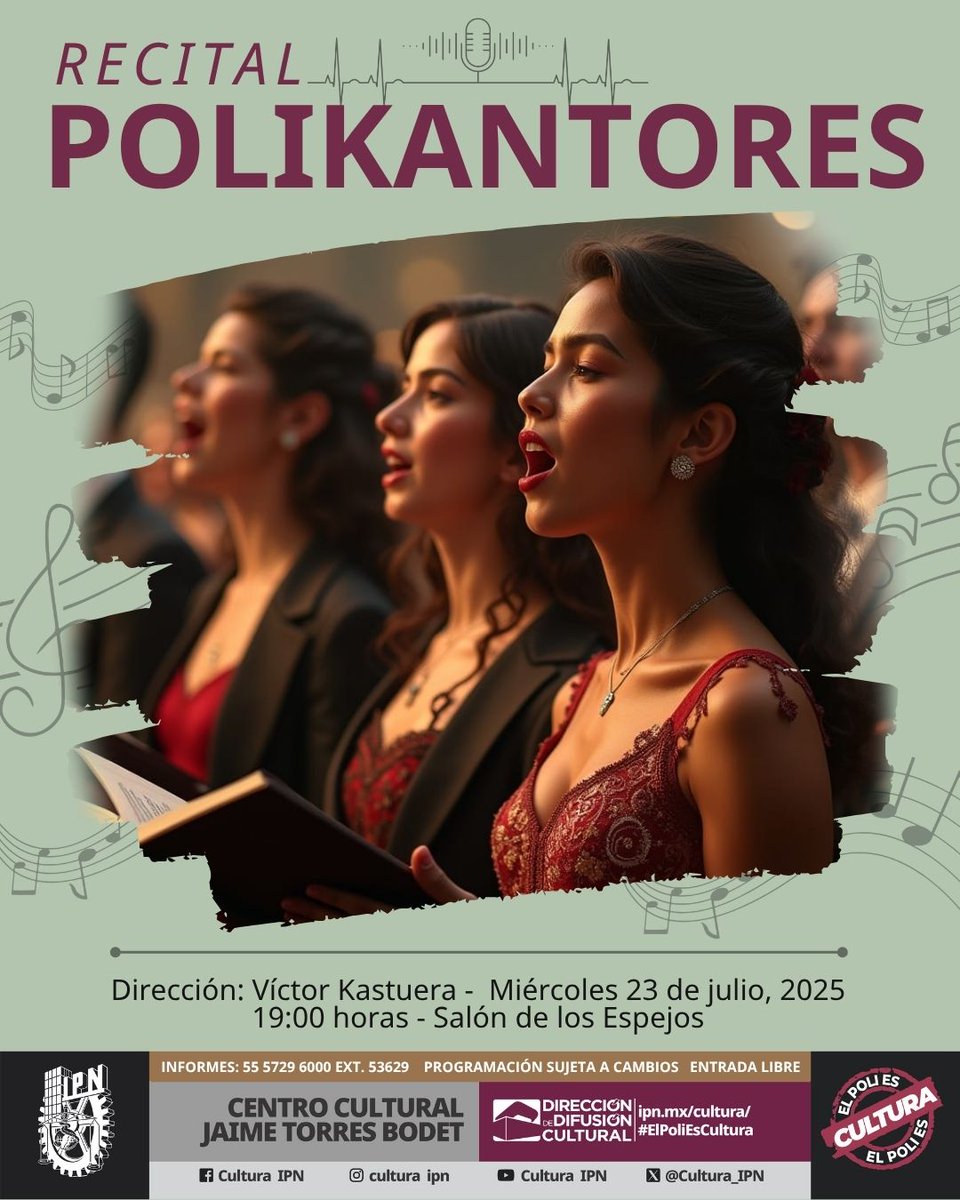#MásCulturaIPN Julio 2025. Recital del Taller de #CantoYVocalizaciónDDC "Polikantores". #TalleresArtísticosDDC: #MúsicaDDC. ipn.mx/cultura/

⏰ 19:00 horas.📍"Salón de los Espejos", #CCJTB. 🎟️ #EntradaLibre.

#ElPoliEsCultura.