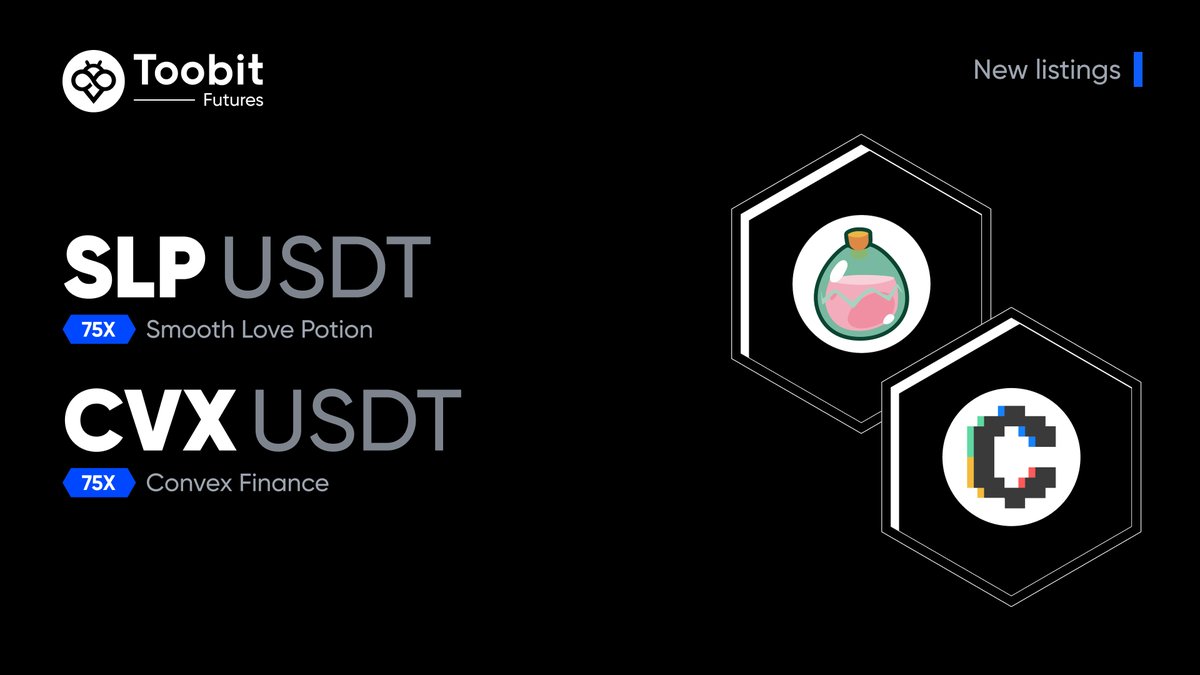 Toobit_official's tweet image. 🚨 New listing alert!🚨
Trade #SLPUSDT and #CVXUSDT on #Toobit with leverage up to 75X!
#SLPUSDT 👉 bit.ly/3GZHSow
#CVXUSDT 👉 bit.ly/3TR6q63
Learn more▶️ bit.ly/4m8icVw
#ToobitFutures #SmoothLovePotion #ConvexFinance