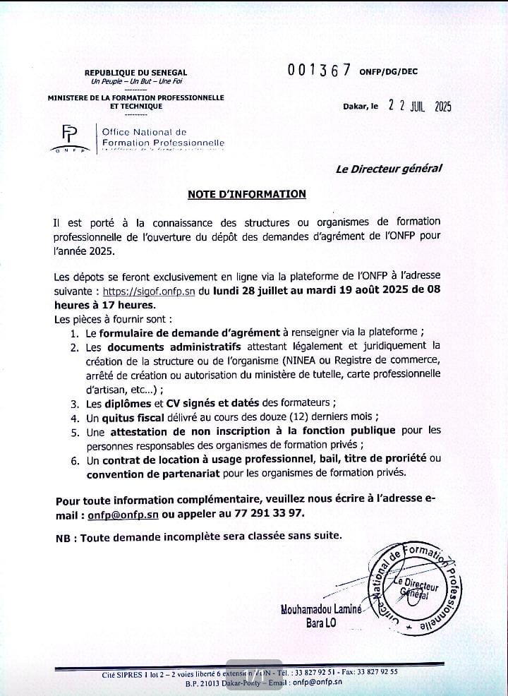 Vous pouvez devenir opérateur de l'#Onfp_Officiel en déposant en ligne votre demande d'agrément.

Du 28 juillet au 29 août 2025 sur sigof.onfp.sn

Pour plus d'info, merci de joindre 77 291 33 97