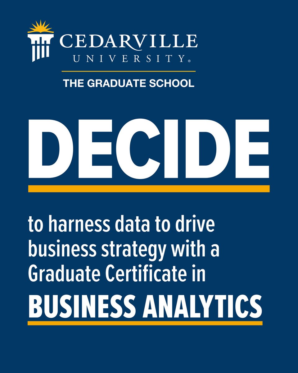 🎓 Now available from Cedarville University: a Graduate Certificate in Business Analytics!

Gain in-demand data skills through a flexible, fully online program taught from a biblical worldview. Ideal for MBA, MAI, MACOL, or professional development.

➡️ Start your journey: