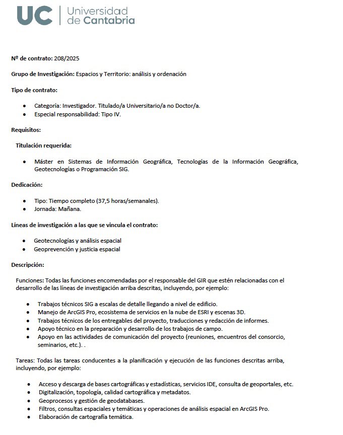 ¡Oportunidad laboral! 🗺️📊
Buscamos investigador/a con Máster en SIG, Geotecnologías o Programación SIG para un contrato a tiempo completo en el Grupo "Espacios y Territorio".
👉 Temas: geotecnologías, análisis y justicia espacial.
📍Plazo abierto.
🔗 web.unican.es/unidades/servi…