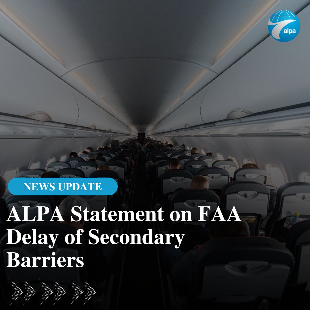 ALPAPilots's tweet image. A critical safety measure delayed—again
@FAANews delayed a deadline to require secondary flight deck barriers—a vital layer of aviation security
“Airlines have had two full years to comply, yet they continue to shirk their responsibility”-@ALPAPresident
bit.ly/46VwNiH