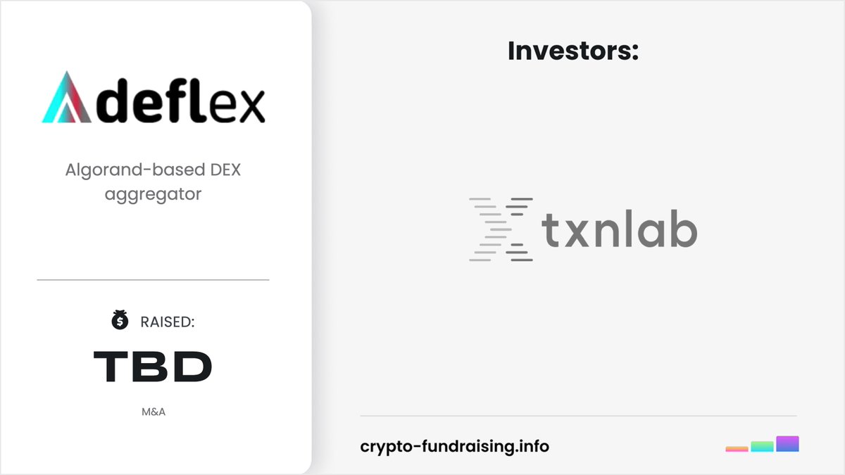 Crypto_Dealflow's tweet image. Algorand-based DEX aggregator @deflexfi has been acquired by @TxnLab
crypto-fundraising.info/projects/defle…