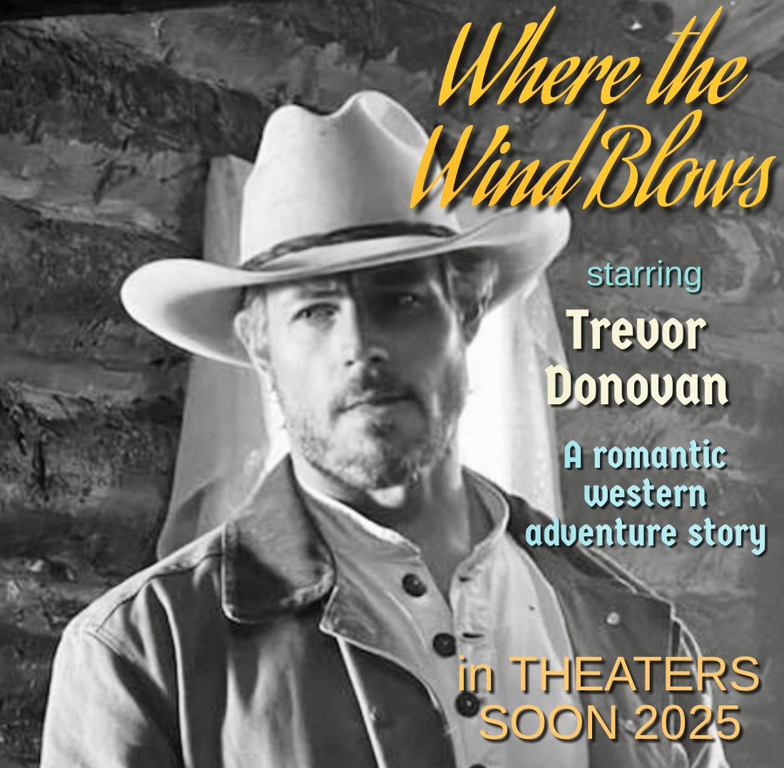 MistiB320592's tweet image. 🎥NEW western coming 2025! 🤠 SEE #WhereTheWindBlows (novel📚by @CarolineFyffe) staring Trevor Donovan as Chase, a drifter cowboy with a troubled past & a guarded heart meets a beautiful woman desperate for his help, & the choice he makes takes him WHERE THE WIND BLOWS…#DonoFANS