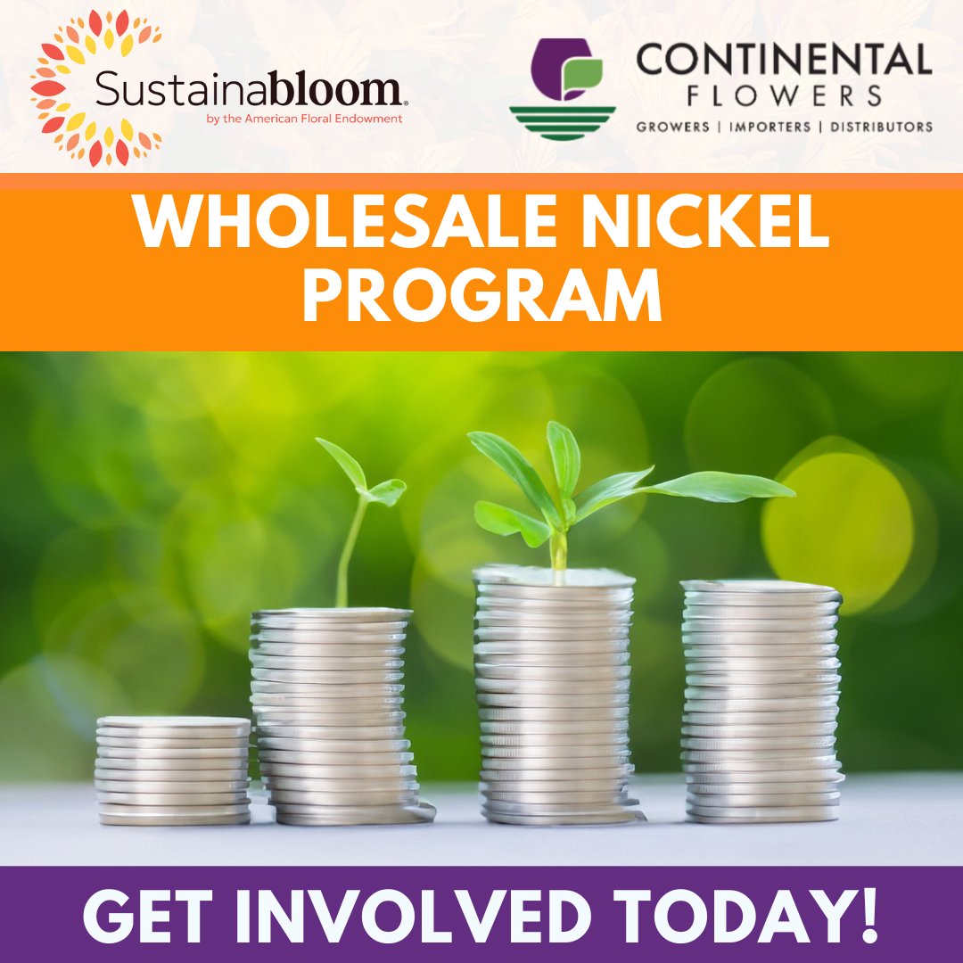 Sustainabloom's Wholesale Nickel Program enables wholesalers to pledge up to five cents per box of flowers they order to donate to Sustainabloom -- Continental Flowers will be matching contributions on orders placed through them! Learn more &amp; get involved: sustainabloom.org/news/continent…