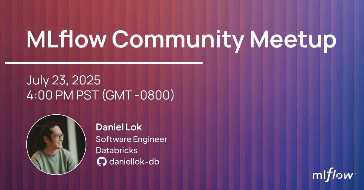 MLflow's tweet image. 🚨 Reminder: MLflow Community Meetup is Today!
Don't miss the #MLflow Community Meetup happening today, July 23 at 4:00PM PT! Join us for an interactive session packed with the latest updates and practical insights from the MLflow ecosystem.
What’s on the Agenda?
👉 MLflow 3.2…