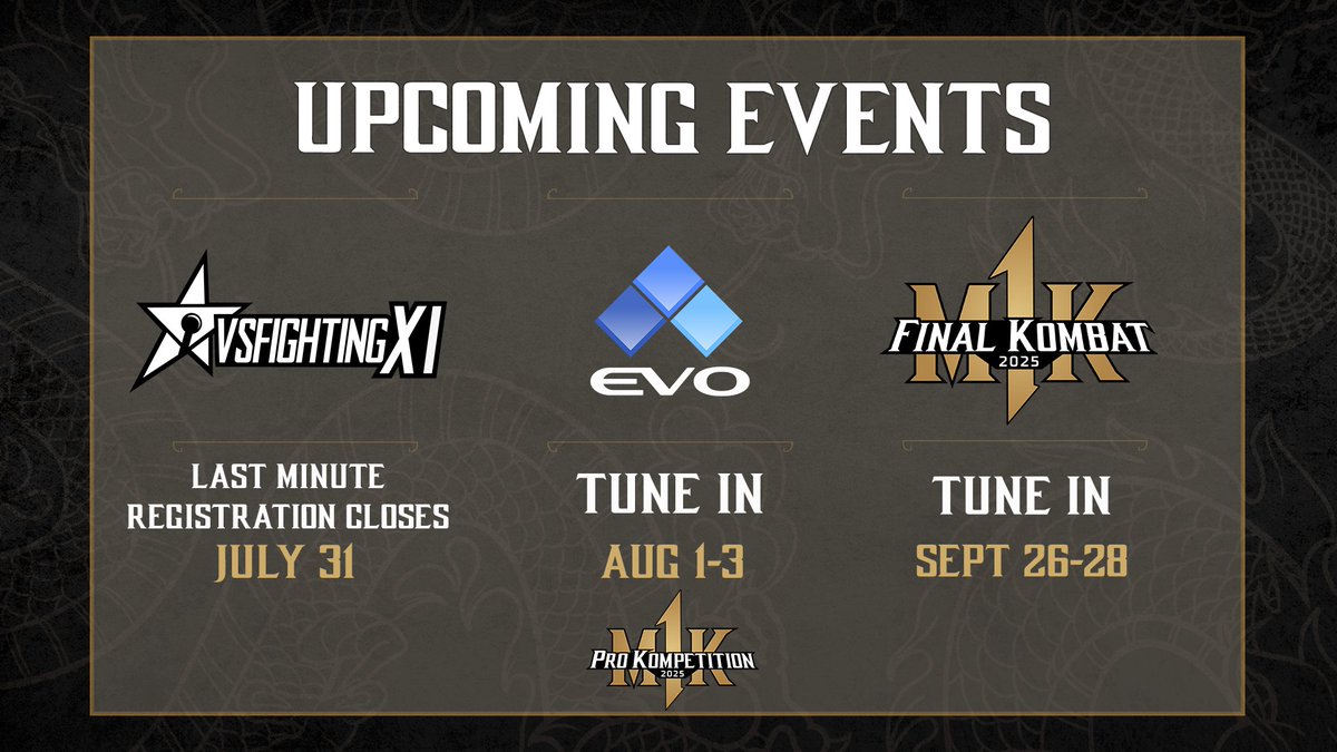 MortalKombat's tweet image. 3 MORE PRO KOMPETITION EVENTS REMAINING
Sign up for @VSFighting by July 31st: start.gg/tournament/vsf…
DON'T MISS @EVO Aug 1-3rd
There's still time to Sign up for Final Kombat: start.gg/FinalKombat