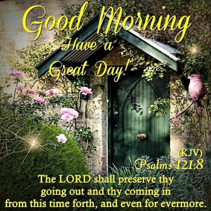 Stewart7Donna's tweet image. Today, let us think upon this scripture.
Our LORD preserves our going out and our coming in now and forevermore.
He goes with us, guiding every step of our way.