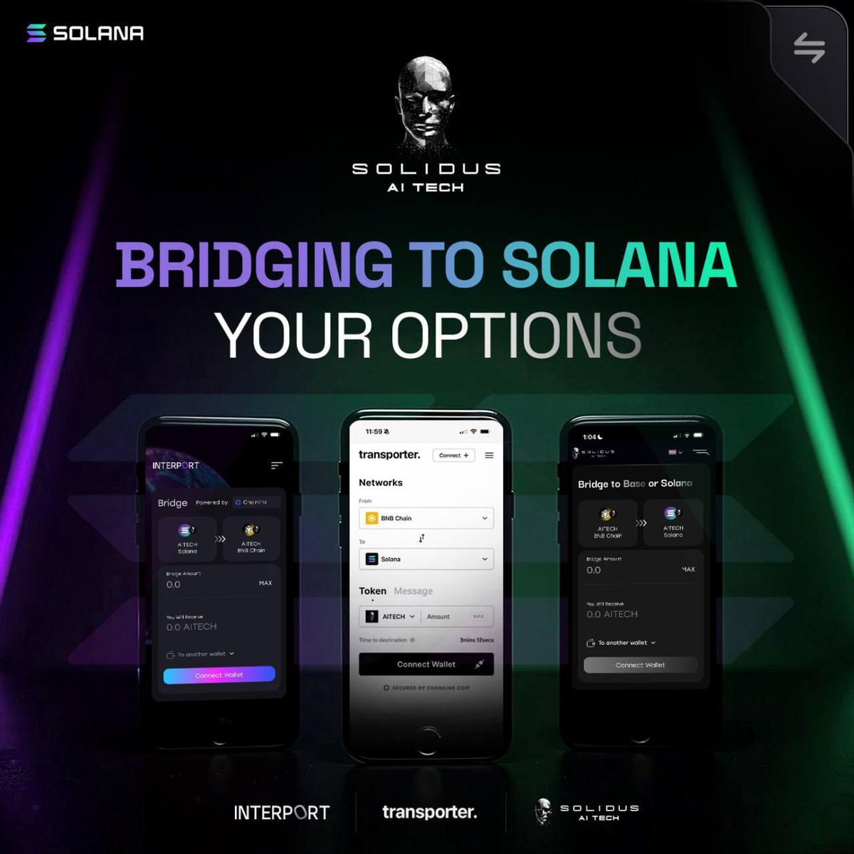 🌟 Ways to Bridge to Solana!

Users can access bridging functionality to <a href="/solana/">Solana</a> via third-party platforms such as <a href="/InterportFi/">Interport Finance</a> and <a href="/transporter_io/">transporter.</a>.

Additionally, bridging to Solana is available through the “Bridge to Base or Solana” section on the official AITECH website for
