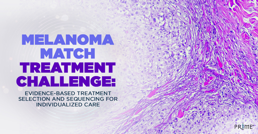 PRIME_cme's tweet image. Just Released! | Melanoma Match Treatment Challenge: Evidence-Based Treatment Selection and Sequencing for Individualized Care | 0.5-hour CME/CE | On-Demand Video | #MedEd #cme #Melanomacare | bit.ly/4dSumis