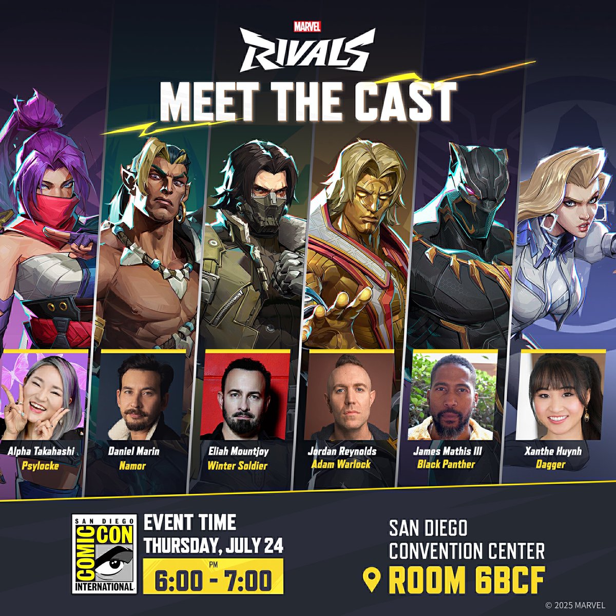 MarvelRivals's tweet image. Meet our brilliant and talented voice cast at SDCC!
@dangermarin - Namor
@jordanreyn - Adam Warlock
@AlphaTakahashi - Psylocke
@EliahMountjoy - Winter Soldier
@ItsXanthor - Dagger
@JamesMathisIII - Black Panther
Event time: July 24 at 6 PM - 7 PM PDT
Location: San Diego…