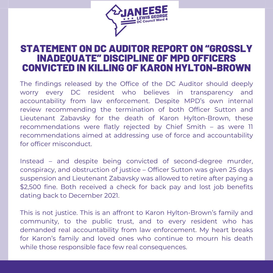 CMLewisGeorgeW4's tweet image. My statement on @ODCA_DC’s report on the “Grossly Inadequate” discipline of the MPD officers convicted in the killing of Karon Hylton-Brown: