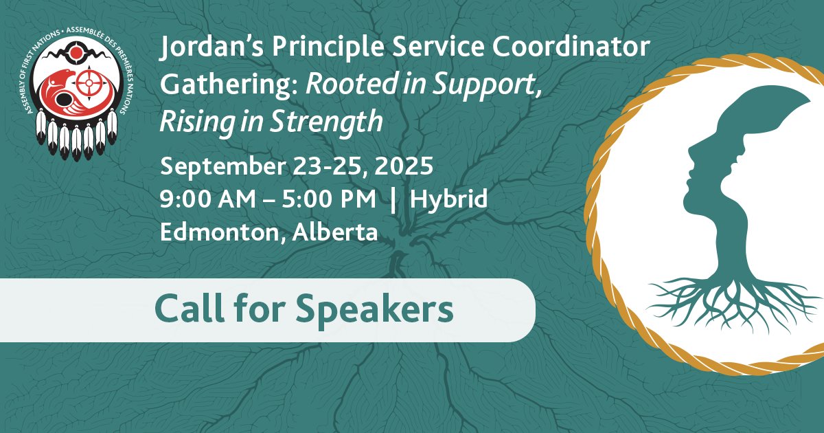 AFN_Updates's tweet image. Mark your calendar for the Jordan's Principle Service Coordinator Gathering, taking place from September 23-25, 2025, in Edmonton, Alberta! The AFN is inviting dynamic speakers to submit a proposal to participate as a keynote speaker, panelist, or presenter. Suggested topics…
