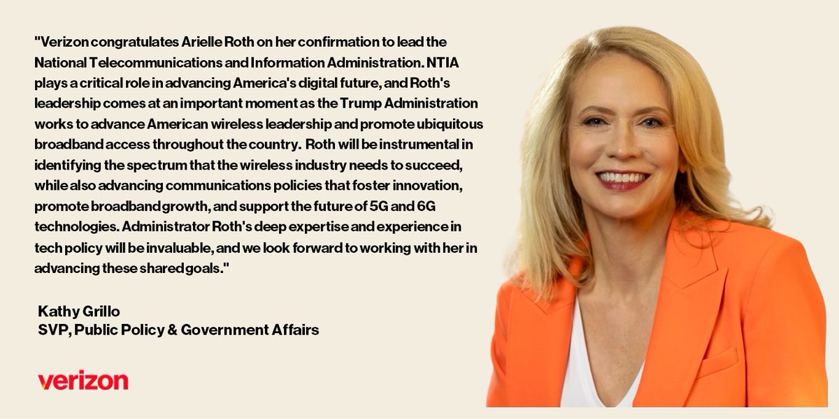 Congratulations to <a href="/ArielleRoth/">Arielle Roth</a> on her confirmation to lead <a href="/NTIAgov/">NTIA</a>. Verizon's statement ⬇️