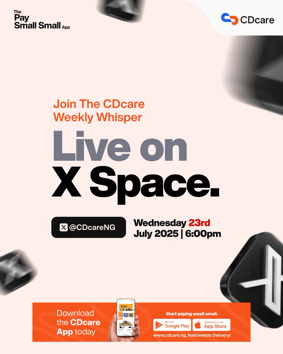 CDcareNG's tweet image. Join the conversation live on X Space.

Don&apos;t miss it and be there early.

Click the link to set a reminder or join- x.com/i/spaces/1djxX…

#cdcarepaysmallsmall #cdcareweeklywhisper