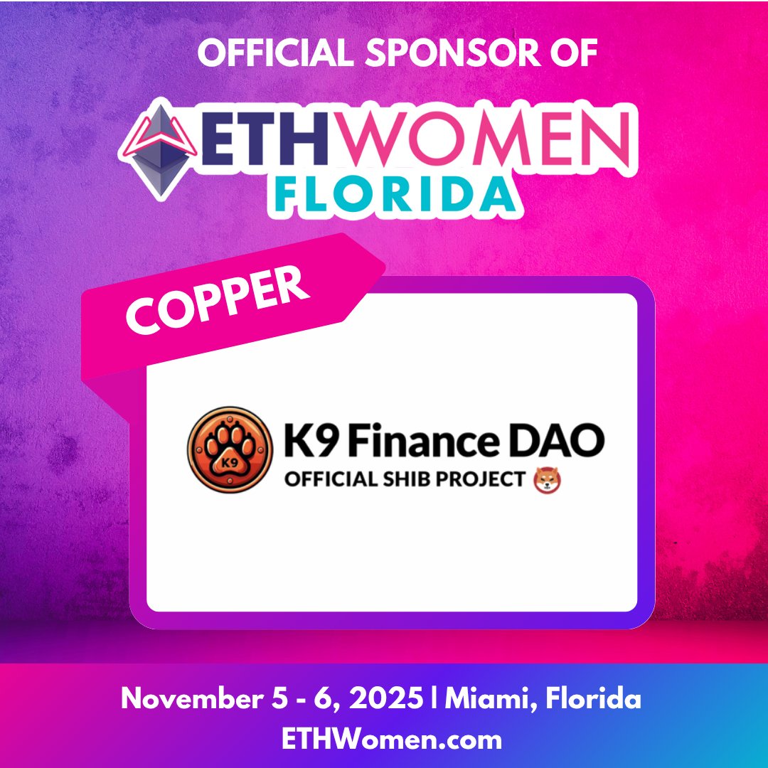 Ethereum_Women's tweet image. ๐ K9 Finance DAO is making ETHWomen Miami possible! ๐ด
@K9finance is supporting our free, women-led Web3 experience by being an offcial Copper Sponsor ๐
๐
Nov 5โ6
๐ Miami, Florida
Come meet them & build the future ๐ฎ