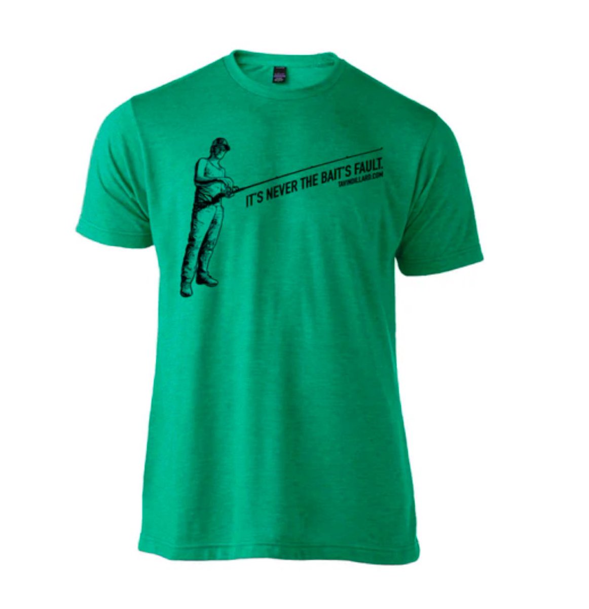 tavindillard's tweet image. It’s Never the Bait’s Fault. rockcityoutfitters.com/collections/ta…
