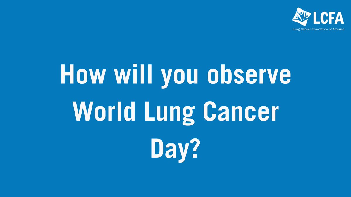 lcfamerica's tweet image. How will you observe this World Lung Cancer Day? We'll be live streaming all day, sharing patient stories and research insights. Add our event to your calendar here: bit.ly/4bSHGRg #WorldLungCancerDay #WLCD #LCFA #LungCancerResearch