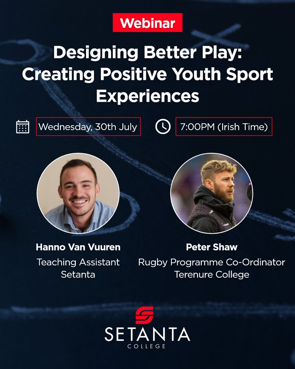 Setanta College (@setantacollege) on Twitter photo Webinar: 'Designing Better Play: Creating Positive Youth Sport Experiences'.
Setanta's Hanno Van Vuuren will be joined by <a href="/PeterShawMSc/">Peter Shaw</a> Rugby Co-Ordinator at Terenure College and PhD Candidate in Youth Sport Experience & Multi-Sport.
Register: loom.ly/VtfpuMY Webinar: 'Designing Better Play: Creating Positive Youth Sport Experiences'.
Setanta's Hanno Van Vuuren will be joined by <a href="/PeterShawMSc/">Peter Shaw</a> Rugby Co-Ordinator at Terenure College and PhD Candidate in Youth Sport Experience & Multi-Sport.
Register: loom.ly/VtfpuMY