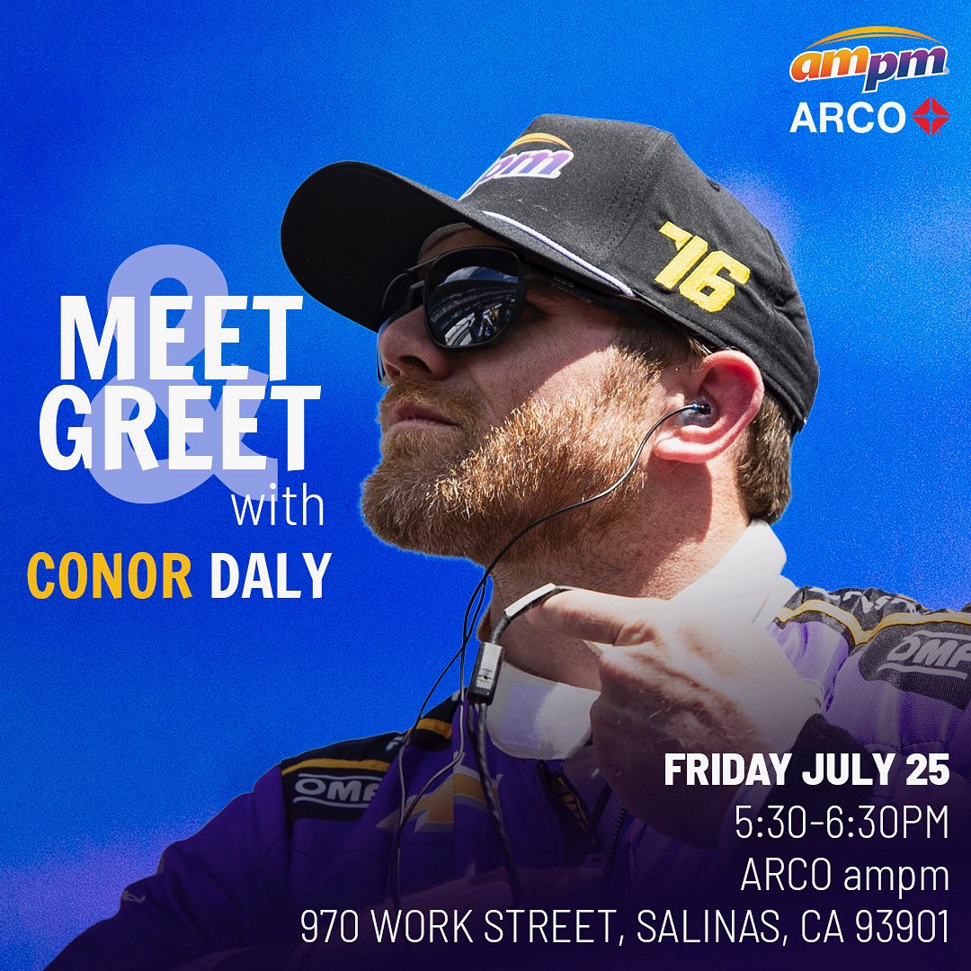 ConorDaly22's tweet image. We are in @ampm territory out west this weekend! Pumped to be back in their colors this weekend along with @arco ! Doing a meet and greet locally where we’ll be giving away some cool stuff. Stop by and check it out! 👀 @juncoshollinger #indycar #ThankYouampm