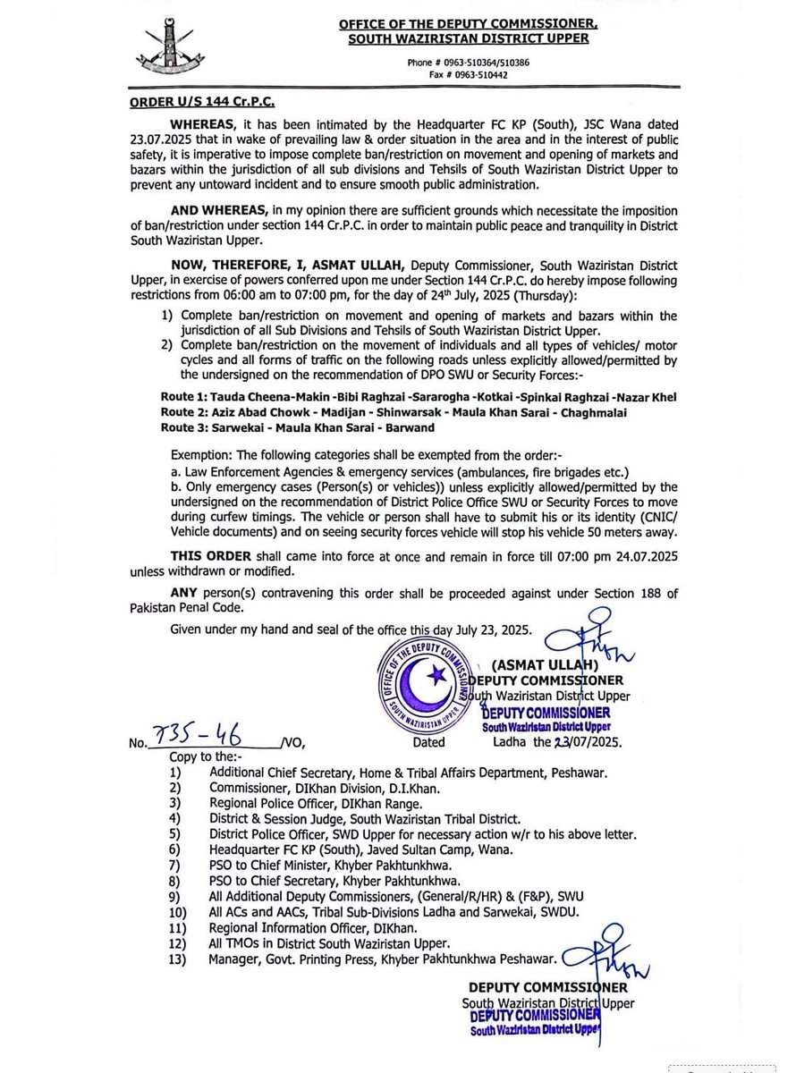 Haidersaeedpti1's tweet image. 24 جولائی 2025
بروز جمعرات
صبح 6 بجے سے شام 7 بجے تک ضلع جنوبی وزیرستان اپر میں کرفیو نافذ رہے گا