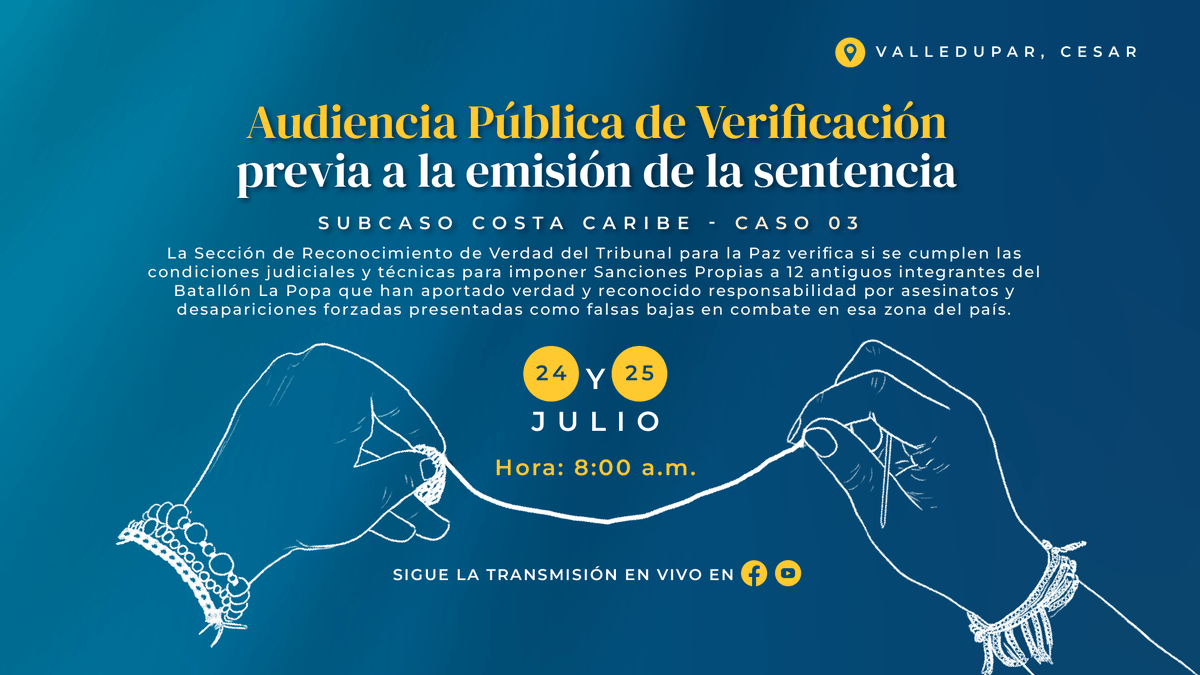 Hoy y mañana, la Sección de Reconocimiento de Verdad del Tribunal para la Paz de la JEP realiza la primera Audiencia Pública de Verificación en la etapa de juicio del Subcaso Costa Caribe del Caso 03, sobre asesinatos y desapariciones forzadas presentadas como bajas en combate en