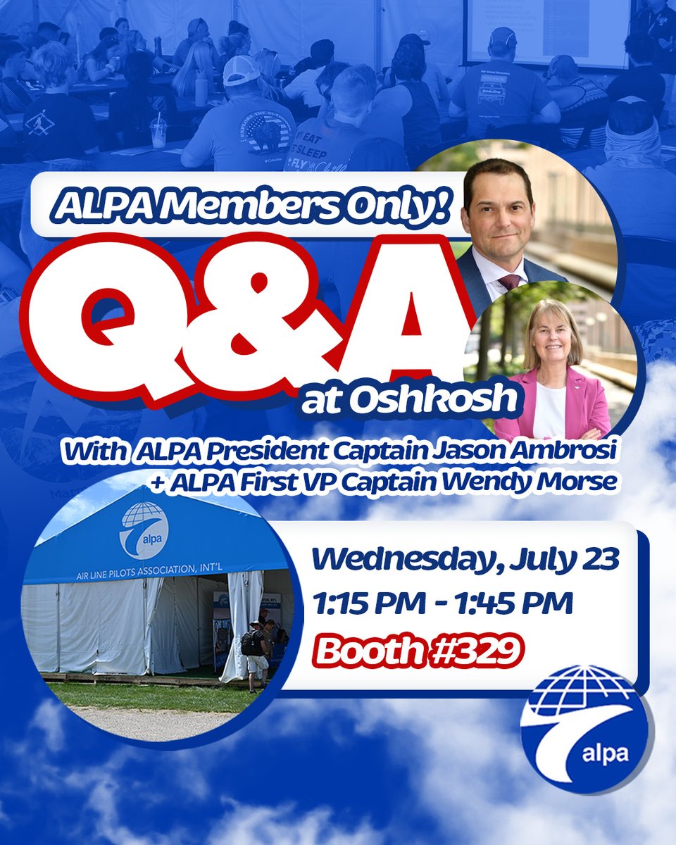 ALPAPilots's tweet image. Calling all #OSH25 attending ALPA Members 📢
@ALPAPresident and VP Captain Wendy Morse will be hosting a Q&A today at the ALPA booth theatre from 1:15-1:45 p.m. You've got questions, they've got answers. See you there!