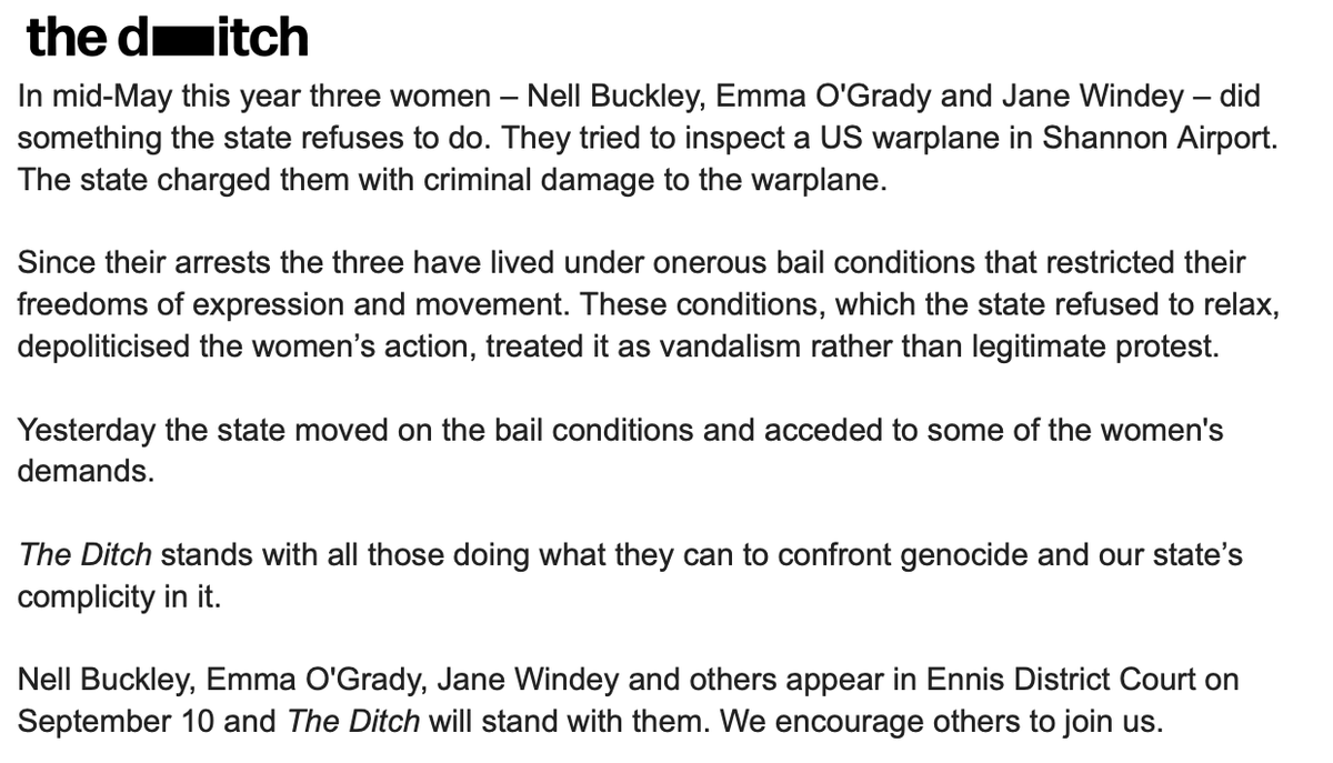 wereontheditch's tweet image. The Ditch stands with all those doing what they can to confront genocide and our state’s complicity in it.
Nell Buckley, Emma O'Grady, Jane Windey and others appear in Ennis District Court on September 10, and The Ditch will stand with them. We encourage others to join us.