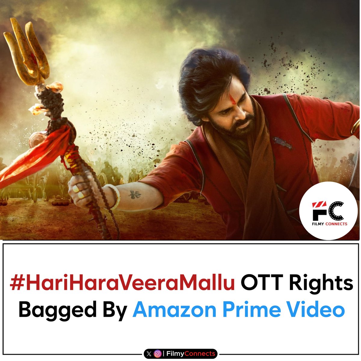 FilmyConnects's tweet image. #HariHaraVeeraMallu OTT Streaming Rights Bagged By @PrimeVideoIN