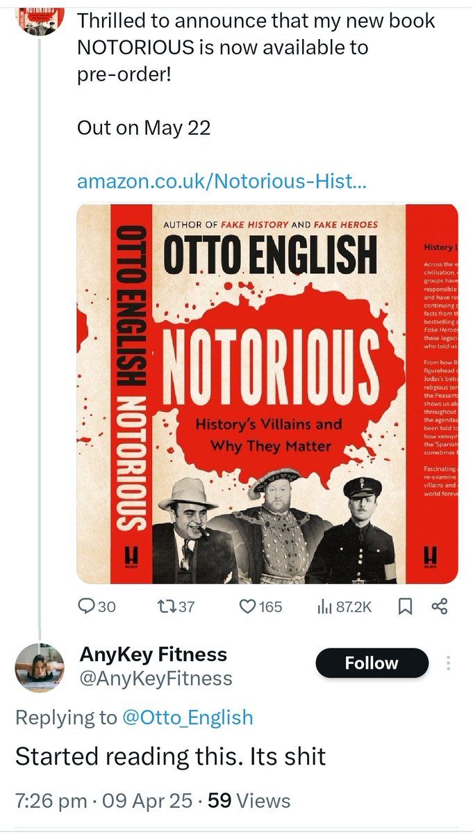 Otto_English's tweet image. This is fairly amazing
@AnyKeyFitness started reading my book in April before it was even printed.
Get your own copy now and see why they were wrong!
amazon.co.uk/Notorious-Hist…