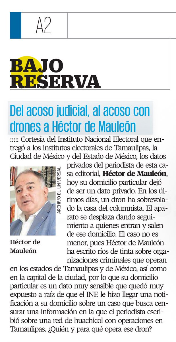 Ramón Alberto Reyes (@ramonreyesmx) on Twitter photo En el país donde el <a href="/INEMexico/">@INEMexico</a> entrega datos privados a gobiernos estatales y aparecen drones vigilando a periodistas, la libertad de expresión está bajo asedio.
Toda mi solidaridad con <a href="/hdemauleon/">Héctor de Mauleón</a>. Lo exhibe la pluma, lo amenaza el Estado.
Y todo… por revelar redes de En el país donde el <a href="/INEMexico/">@INEMexico</a> entrega datos privados a gobiernos estatales y aparecen drones vigilando a periodistas, la libertad de expresión está bajo asedio.
Toda mi solidaridad con <a href="/hdemauleon/">Héctor de Mauleón</a>. Lo exhibe la pluma, lo amenaza el Estado.
Y todo… por revelar redes de