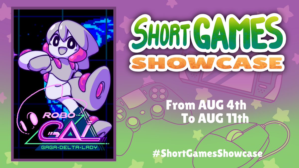 RoboGAL: Gaga Delta Lady will be part of the #ShortGamesShowcase Sale! Which will take place from August 4th to August 11th!

Take this opportunity to play the RoboGAL demo, which is available on Steam o/
