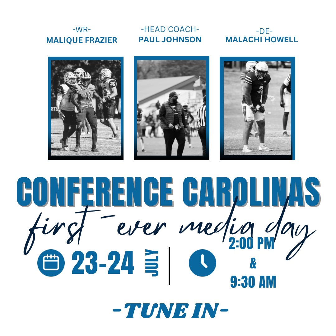Head Coach, Paul Johnson along with Malachi Howell (DE) and Malique Frazier (WR) will be representing Chowan University for the first-ever media day at the Conference Carolinas Headquarters in Greenville, SC. 

• July 23 @ 2:00 PM
• July 24 @ 9:30 AM 

#chowanfootball #🧱by🧱