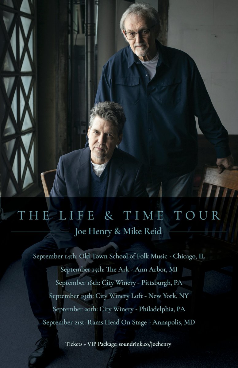 In support of the forthcoming album, Life and Time (September 5th), Joe Henry &amp; Mike Reid will embark on a two-leg U.S. tour in September. Tickets + VIP offer available at soundrink.co/joehenry West coast dates are being planned for early 2026.