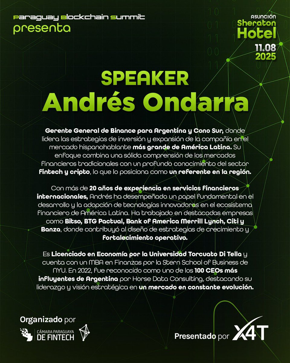PBSpy_'s tweet image. 🔥 Speaker confirmado: Andrés Ondarra
Gerente General de Binance para el Cono Sur, con más de 20 años de experiencia en finanzas internacionales y en el ecosistema cripto.
📍 11 de agosto | Sheraton Hotel – Asunción
🎟️ Entradas disponibles en Tuti