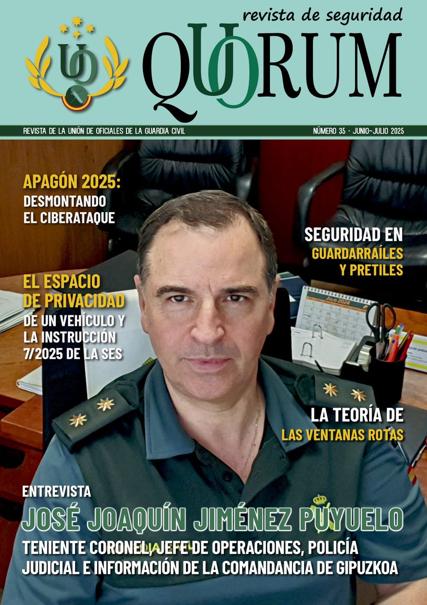 Disponible el n° 3️⃣5️⃣

🔉Entrevista al Jefe Operaciones, PJ e Info de la Comandancia de Guipuzcoa, Tcol D. Jose Joaquín Jiménez Puyuelo

🟢 Apagón 2025 
🟢 El espacio de privacidad
🟢 Teoría de las ventanas rotas
🟢 Guardarraíles y pretiles

Descarga ⬇️
revistaquorum.com