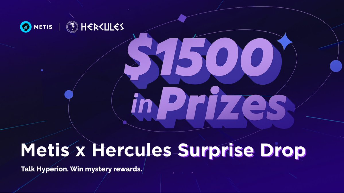 MetisL2's tweet image. 🪂 Metis & @TheHerculesDEX Surprise Drop is live!
Just tweet your thoughts, make a quick $10 swap, and you’re in the running for $1500 in prizes.
Details: forum.ceg.vote/t/metis-x-herc…