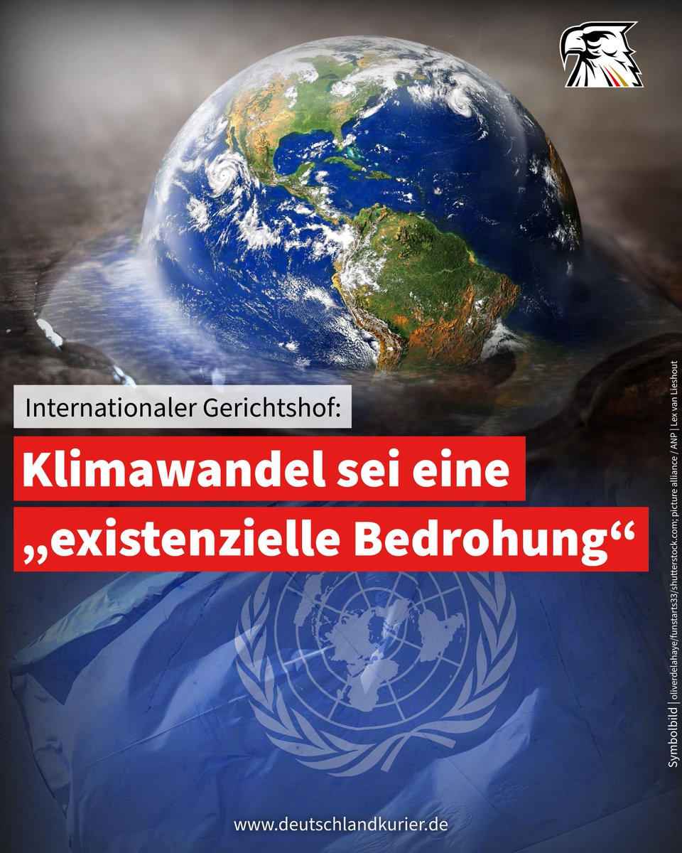 Deu_Kurier's tweet image. Internationaler Gerichtshof: Klimawandel sei eine „existenzielle Bedrohung“
Der Internationale Gerichtshof (IGH) in Den Haag hat ein erstes Gutachten zur sogenannten Klimapolitik vorgelegt. „Treibhausgas-Emissionen werden eindeutig durch menschliche Aktivitäten verursacht, die…