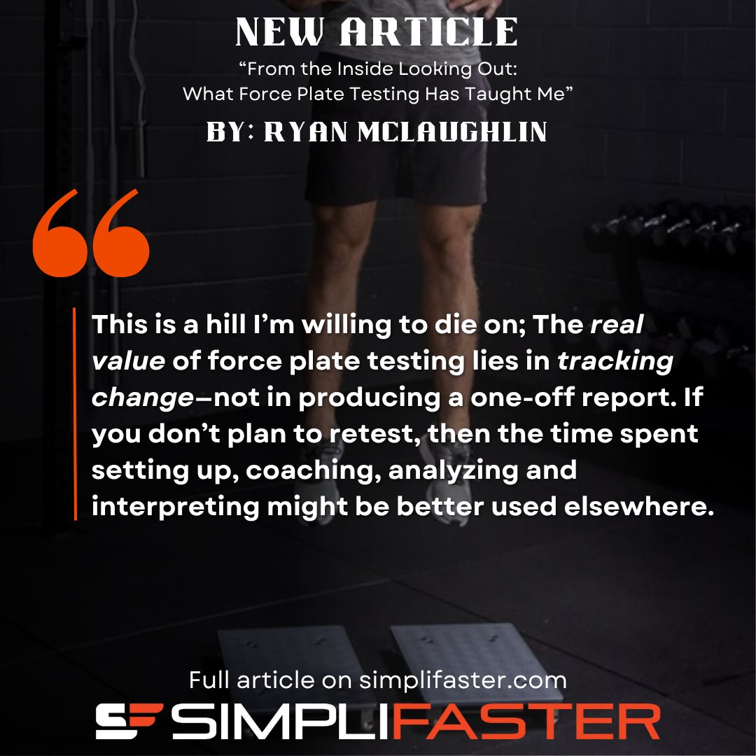 SimpliFaster's tweet image. New Article: "From the Inside Looking Out: What Force Plate Testing Has Taught Me" by Ryan McLaughlin
1. If You’re Not Retesting, You’re Just Collecting Data
2. The Best Metrics Are the Ones You Actually Use
3. Don’t Just Quantify—Visualize
4. Benchmarking is Helpful—Context is…