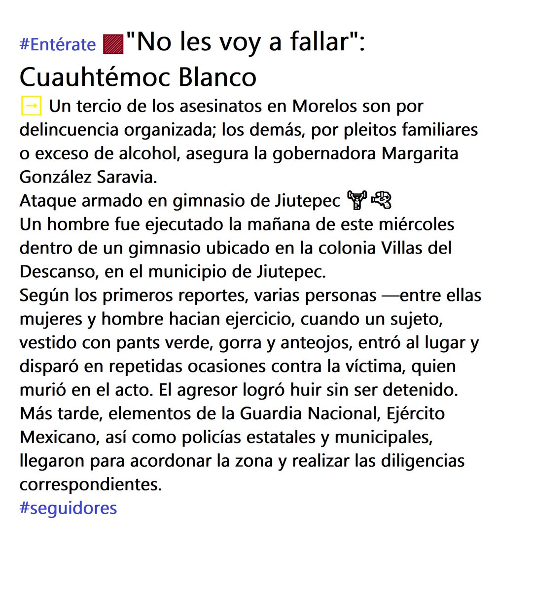 DigitaMorelos's tweet image. #Entérate 📷&quot;No les voy a fallar&quot;: Cuauhtémoc Blanco
📷 Un tercio de los asesinatos en #Morelos son por delincuencia organizada; los demás, por pleitos familiares o exceso de alcohol, asegura la gobernadora Margarita González Saravia.
Ataque armado en gimnasio de Jiutepec 📷📷👇