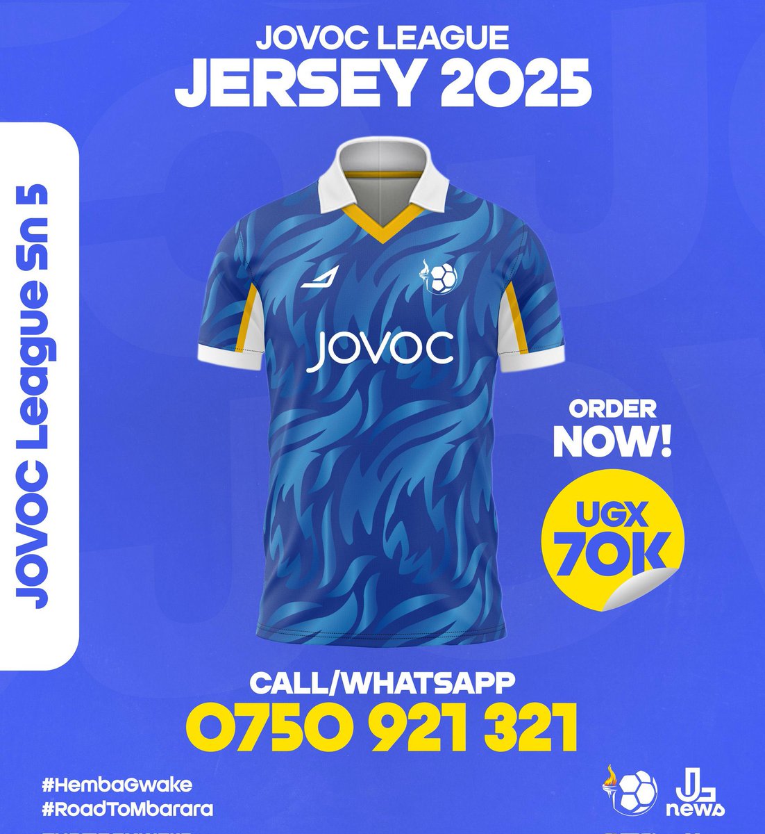 💥 MAKE A STATEMENT AT THE GRAND FINALE!

The iconic Jovoc League Jersey → UGX 70K

Wear it loud and proud on Sept 20th, Mbarara – #JLS5GrandFinale

⚡ Hurry, while stock lasts!

📲 0750 921 321
#HembaGwake
#RoadToMbarara