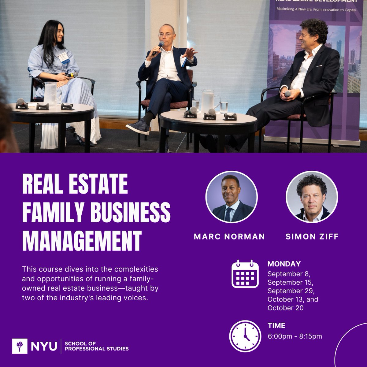Dean Marc Norman and Schack alum Simon Ziff, ’91 are teaching their Real Estate Family Business Management course again this Fall.

5 sessions on Mondays:
🗓️ Sept 8, 15, 29, Oct 13 &amp; 20
🕕 6:00–8:15 PM
📍 Midtown Manhattan or via Zoom

🔗 Register here: sps.nyu.edu/courses/REAM1-…
