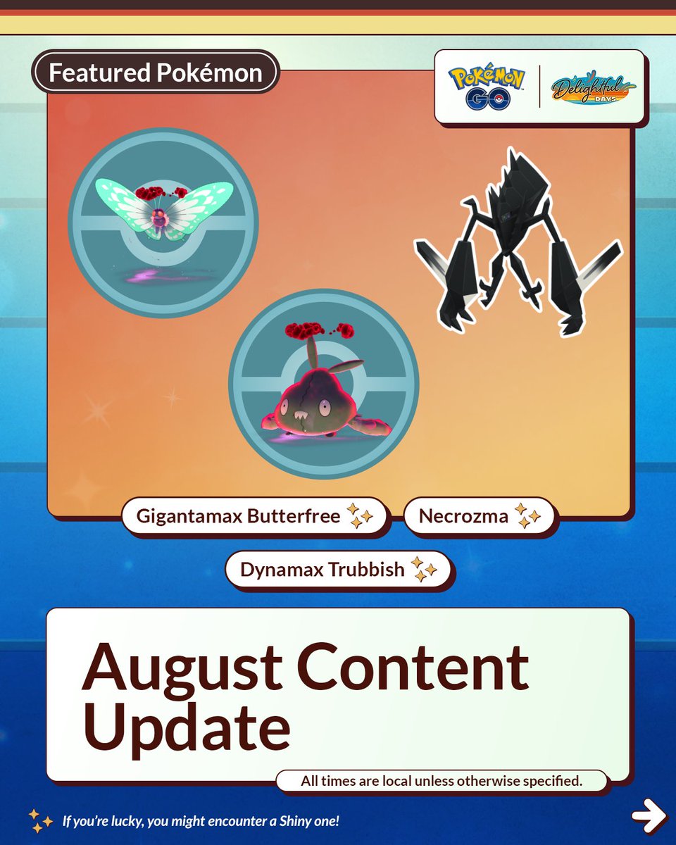 pokemongoappuk's tweet image. The August content update is filled with 31 days of events and adventures in #PokemonGO! 🗓️
Trainers, get ready for Gigantamax Butterfree Max Battle Day, 2025 Worlds, GO Battle Weekend, and more! 🤩