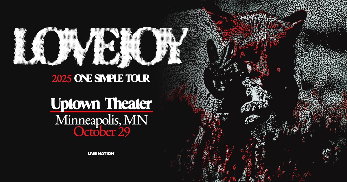 ⏰ PRESALE IS LIVE!
⭐ Lovejoy - One Simple Tour
📅 October 29
🎫 Code: LIGHTS
🔗 Get tickets now: livemu.sc/3GBheCo