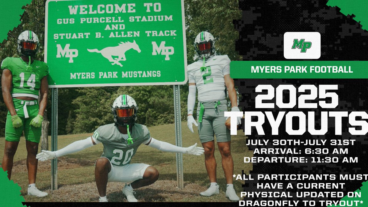 myersparkfball's tweet image. 2025 Myers Park Football Tryouts🐎
July 30th & July 31st
Arrival: 6:30am
* All participants MUST have an updated NCHSAA Physical uploaded into Dragonfly in order to participate.