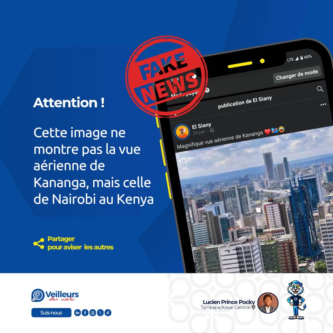 veilleursduweb's tweet image. Attention, cette image ne montre pas la vue aérienne de Kananga, mais celle de Nairobi au Kenya

Le 23 juin 2025, un internaute du nom d&apos;El Siany a publié sur Facebook une image prétendant représenter une « magnifique vue aérienne de Kananga », accompagnée du drapeau de la RDC et…