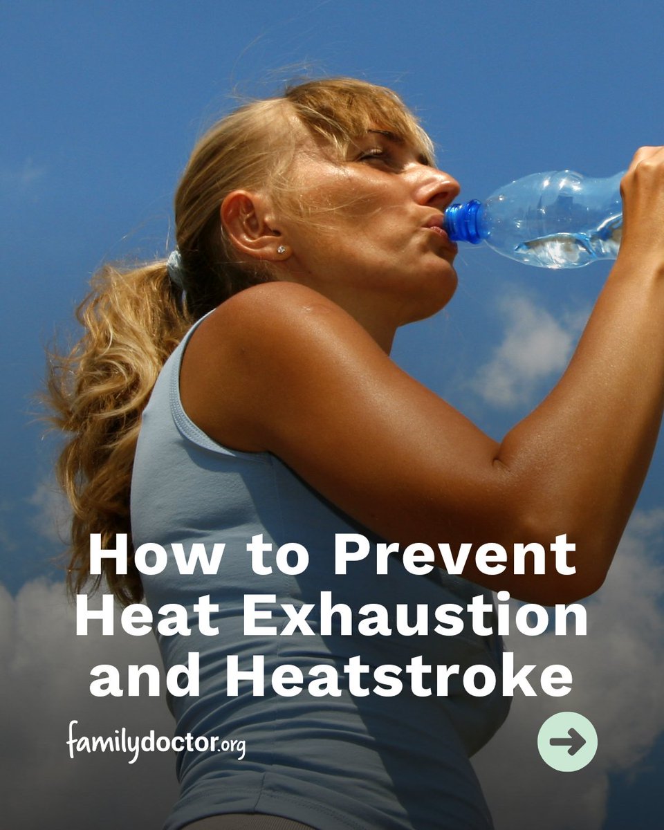 familydoctor's tweet image. Keep yourself and your family safe from the heat this summer! 🥵 Follow these tips to help prevent heat exhaustion and heatstroke: bit.ly/2KlLr5d