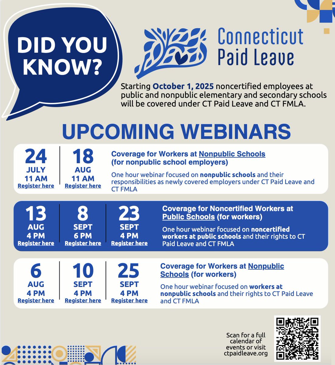 EducateCT's tweet image. 📢 Starting October 1, 2025 noncertified employees at public and nonpublic elementary and secondary schools will be covered under CT Paid Leave and CT.
🖥️ Learn more at the webinars below, or scan the QR code for more information!